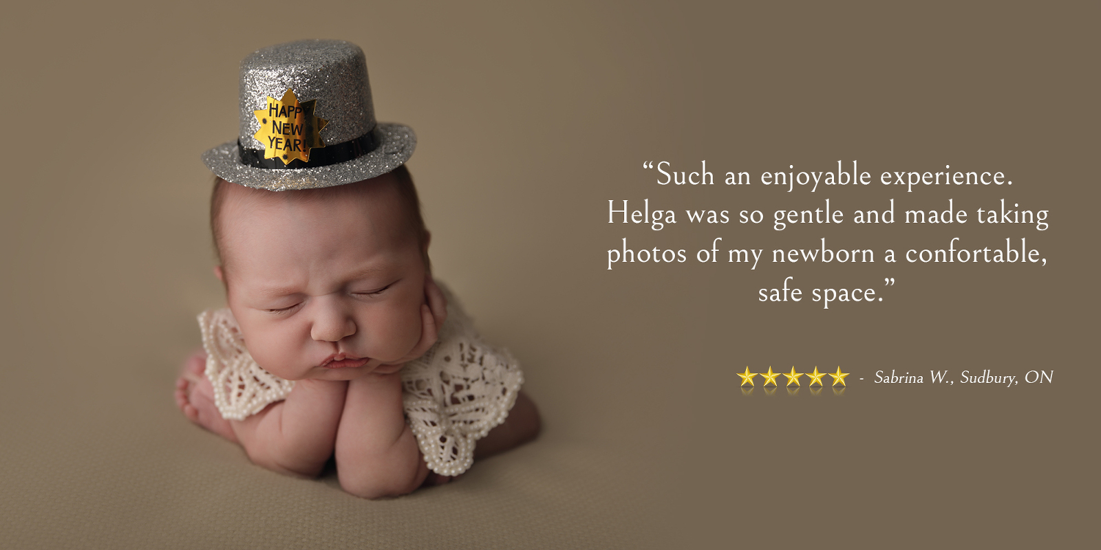 Testimonial - Studio newborn portrait on a beige background of a sleeping baby with a Happy New Years hat in the froggy pose. Image by Helga Himer Photography, Sudbury, Ontario.