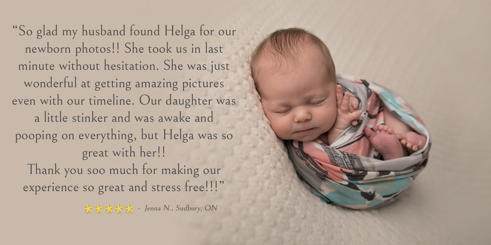 Client Testimonoial - studio newborn portrait session of a sleeping baby on a cream-coloured background. Image by Helga Himer Photography, Sudbury, Ontario.